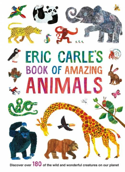 Eric Carle's Book of Amazing Animals | Carle Eric - купить с доставкой ...