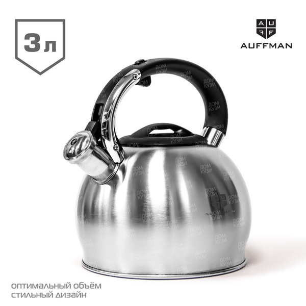 Чайник со свистком AUFFMAN 3 литра из нержавеющей стали для всех типов ...