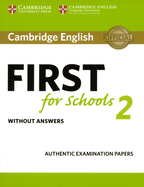 B2 first for schools. B2 first for schools