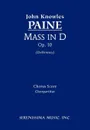 Mass in D, Op. 10 - Chorus Score - John Knowles Paine