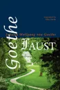 Faust - Johann Wolfgang von Goethe, Johann Wolfgang von Goethe, Mike Smith