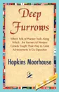 Deep Furrows - Moorhouse Hopkins Moorhouse, Hopkins Moorhouse