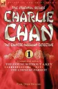 Charlie Chan Volume 1-The House Without a Key & The Chinese Parrot. Two Complete Novels Featuring the Legendary Chinese-Hawaiian Detective - Earl Derr Biggers