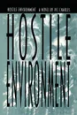 Hostile Environment, A Novel of Prison Life - Vic Charles