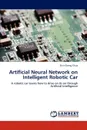 Artificial Neural Network on Intelligent Robotic Car - Chua Shin Cheng