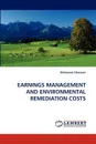 Earnings Management and Environmental Remediation Costs - Mohamed Elbannan