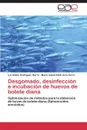 Desgomado, desinfeccion e incubacion de huevos de botete diana - Rodríguez Ibarra Luz Estela, Abdo de la Parra María Isabel