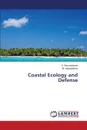 Coastal Ecology and Defense - Baranidharan K., Vijayabhama M.