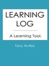 Learning Log - Tony Nutley