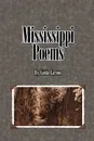 Mississippi Poems - Linda Larson