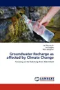 Groundwater Recharge as affected by Climate Change - Lee Moung Jin, Lee JongHo, Won JoongSun