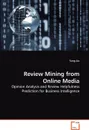 Review Mining from Online Media - Yang Liu