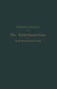 Die Schleifmaschine in der Metallbearbeitung - H. Darbyshire, G.L.S. Kronfeld