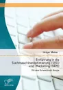 Einfuhrung in Die Suchmaschinenoptimierung (Seo) Und -Marketing (Sem). Mit Dem Schwerpunkt Google - Holger Weber