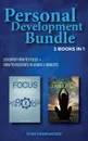 Personal Development Bundle. 2 Books in 1: Discover How to Focus + How to Meditate in Under 2 Minutes - Ivan Fernandez