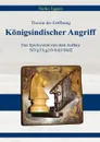 Theorie der Eroffnung - Konigsindischer Angriff - Heiko Eggers