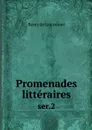 Promenades litteraires. ser.2 - Remy de Gourmont