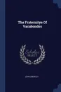 The Fraternitye Of Vacabondes - John Awdelay