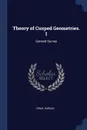 Theory of Cusped Geometries. I. General Survey - Harold Grad