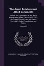 The Jesuit Relations and Allied Documents. Travels and Explorations of the Jesuit Missionaries in New France, 1610-1791 ; the Original French, Latin, and Italian Texts, With English Translations and Notes; Volume 10 - Reuben Gold Thwaites, Jesuits Letters From Missions