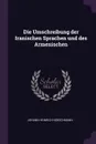 Die Umschreibung der Iranischen Sprachen und des Armenischen - Johann Heinrich Hübschmann