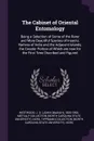 The Cabinet of Oriental Entomology. Being a Selection of Some of the Rarer and More Beautiful Species of Insects, Natives of India and the Adjacent Islands, the Greater Portion of Which are now for the First Time Discribed and Figured - J O. 1805-1893 Westwood, Metcalf Collection NCRS, Tippmann Collection NCRS