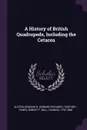 A History of British Quadrupeds, Including the Cetacea - Edward R. 1845-1881 Alston, Robert F Tomes, Thomas Bell