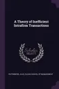 A Theory of Inefficient Intrafirm Transactions - Julio Rotemberg