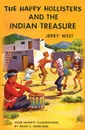 The Happy Hollisters and the Indian Treasure - Jerry West