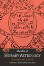 The Art of Horary Astrology - Oner Doser, Benjamin N. Dykes