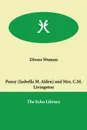 Divers Women - Isabella MacDonald Alden, Mrs C. M. Livingston, Pansy (Isabella M. Alden)