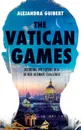 The Vatican Games - Alejandra Guibert