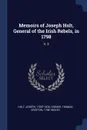 Memoirs of Joseph Holt, General of the Irish Rebels, in 1798. V. 2 - Joseph Holt, Thomas Crofton Croker