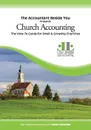 Church Accounting. The How-To Guide for Small & Growing Churches - Lisa London, Boatright Vickey