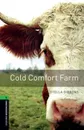 Oxford Bookworms Library Stage 6: Cold Comfort Farm - Stella Gibbons, Clare West