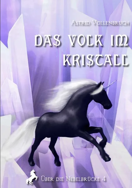 Обложка книги Das Volk im Kristall, Astrid Vollenbruch