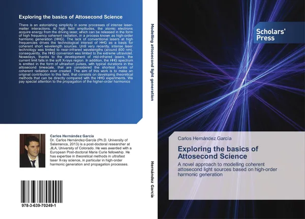 Обложка книги Exploring the basics of Attosecond Science, Carlos Hernández García