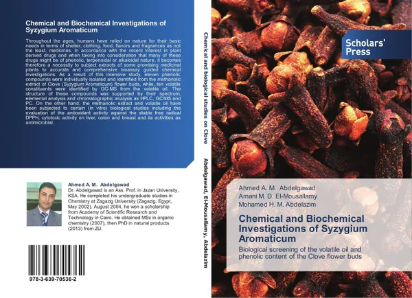 Обложка книги Chemical and Biochemical Investigations of Syzygium Aromaticum, Ahmed A. M. Abdelgawad,Amani M. D. El-Mousallamy and Mohamed H. M. Abdelazim