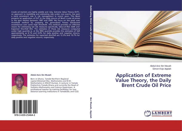 Обложка книги Application of Extreme Value Theory, the Daily Brent Crude Oil Price, Abdul-Aziz Ibn Musah and Simon Kojo Appiah