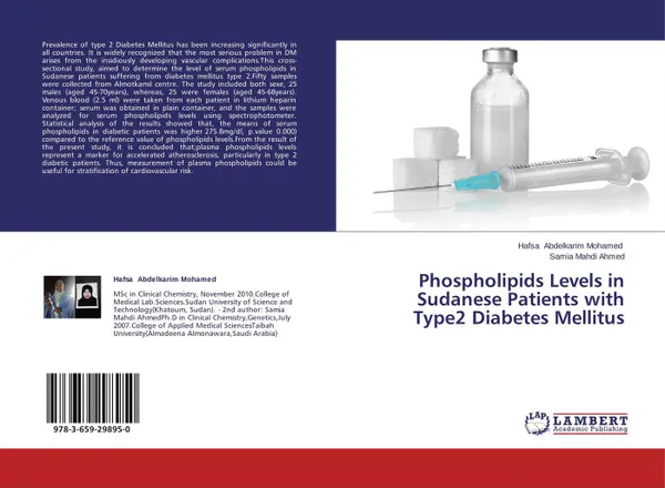 Обложка книги Phospholipids Levels in Sudanese Patients with Type2 Diabetes Mellitus, Hafsa Abdelkarim Mohamed and Samia Mahdi Ahmed