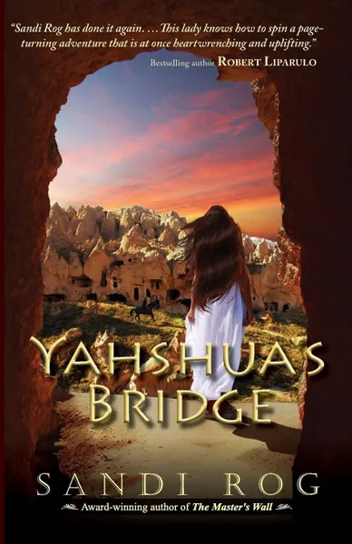 Обложка книги Yahshua's Bridge, Sandi Rog