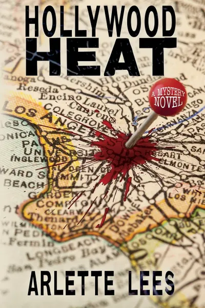 Обложка книги Hollywood Heat. A Mystery Novel, Arlette Lees