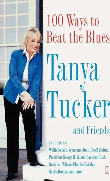 Обложка книги 100 Ways to Beat the Blues, Tanya Tucker