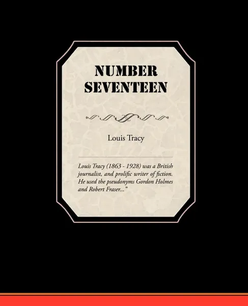 Обложка книги Number Seventeen, Louis Tracy