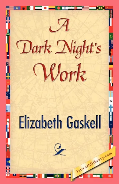 Обложка книги A Dark Night's Work, Elizabeth Cleghorn Gaskell