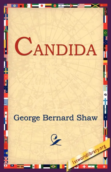 Обложка книги Candida, George Bernard Shaw, Bernard Shaw