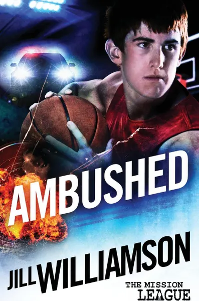 Обложка книги Ambushed. Mini Mission 2.5 (The Mission League), Jill Williamson