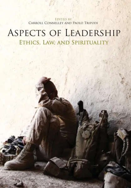 Обложка книги Aspects of Leadership. Ethics, Law and Spirituality, Marine Corps University Press