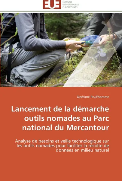 Обложка книги Lancement de la demarche outils nomades au parc national du mercantour, PRUD'HOMME-O