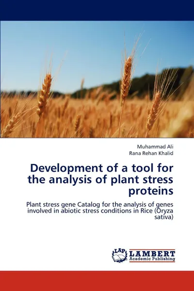 Обложка книги Development of a tool for the analysis of plant stress proteins, Muhammad Ali, Rana Rehan Khalid